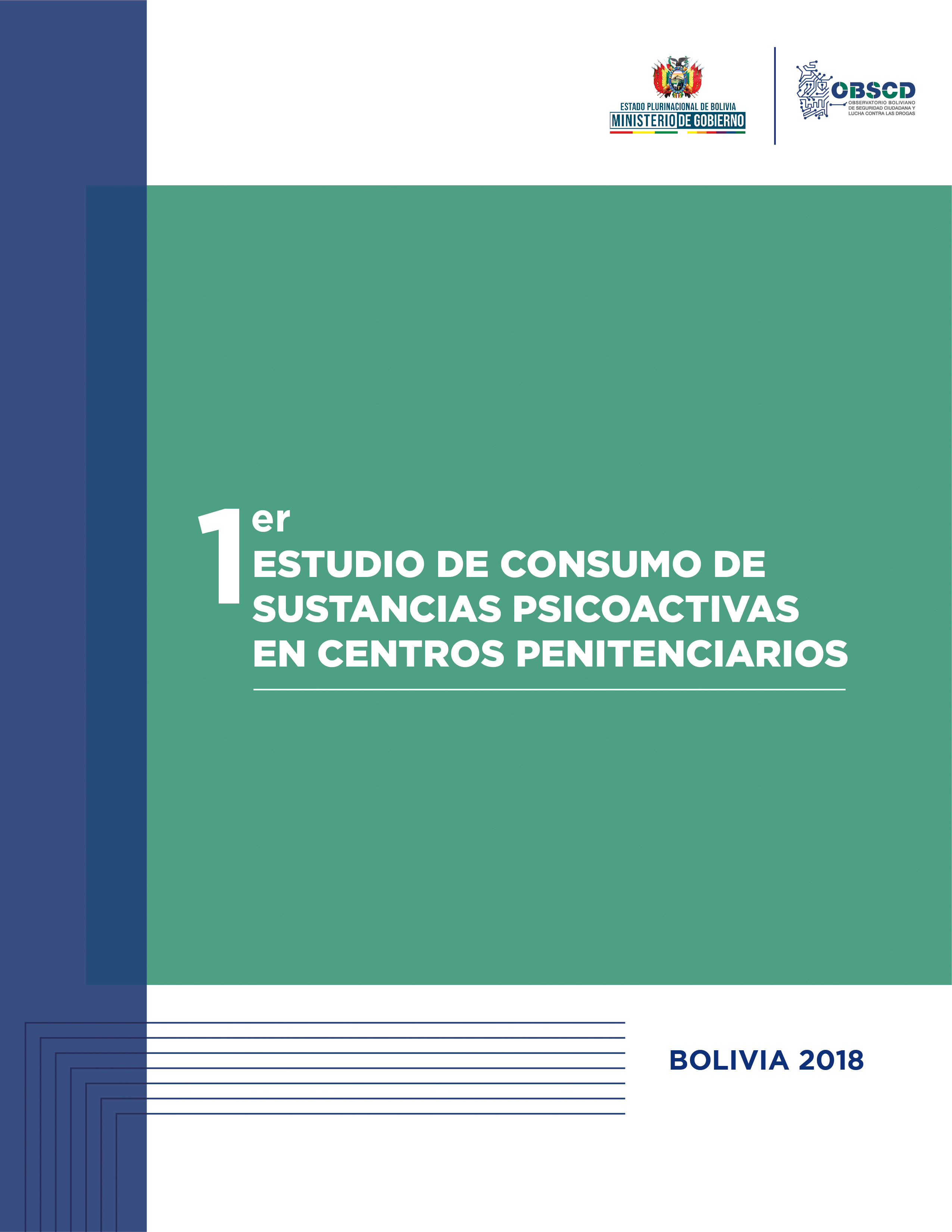 1er Estudio de Consumo de sustancias psicoactivas en centros penitenciarios