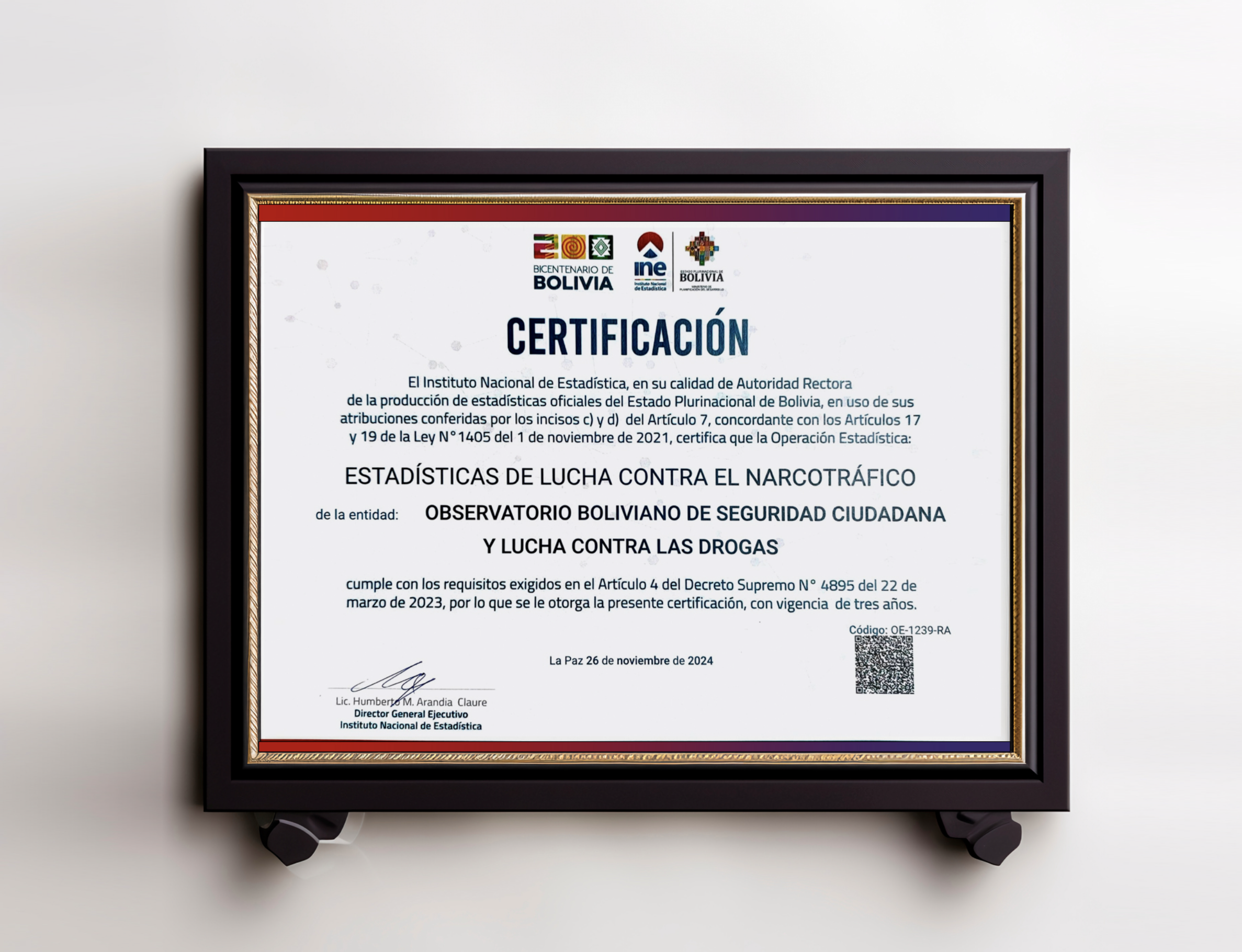 El Instituto Nacional de Estadística (INE) otorgó la certificación correspondiente que tiene validez desde el 26 de noviembre.