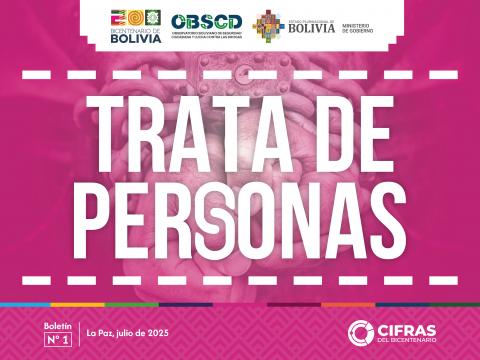 Trata de personas - Boletín N° 1 (a may. 2025)